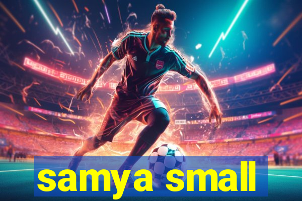 samya small